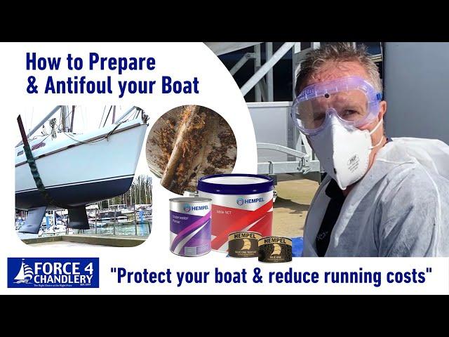 How to antifoul your boat - protect your craft, improve fuel efficiency & save on running costs