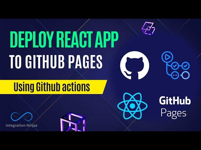 Deploy React App To GitHub Pages Using GitHub Actions