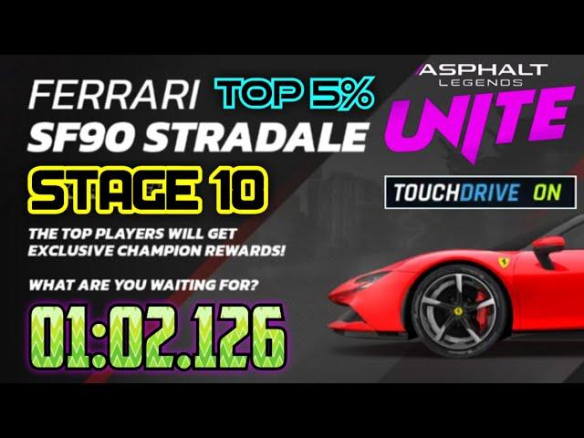 Asphalt UNITE - Ferrari SF90 STRADALE | Stage 10 | Touchdrive | Hilltop Village