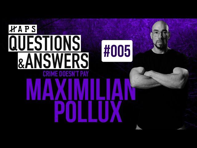 HAPS QnA: Maximilian Pollux – 13 Jahre hinter Gittern: Seine Geschichte, seine Lehren! Folge 005