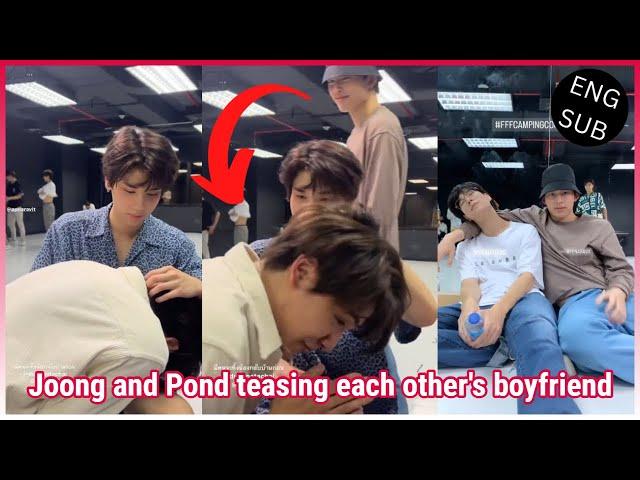 [JoongDunk] [PondPhuwin] Joong and Pond teasing each other's boyfriend | NEVER LET ME GO THE SERIES