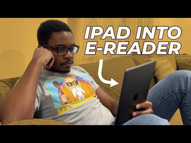 How I Turned My iPad Into The Best e-Reader