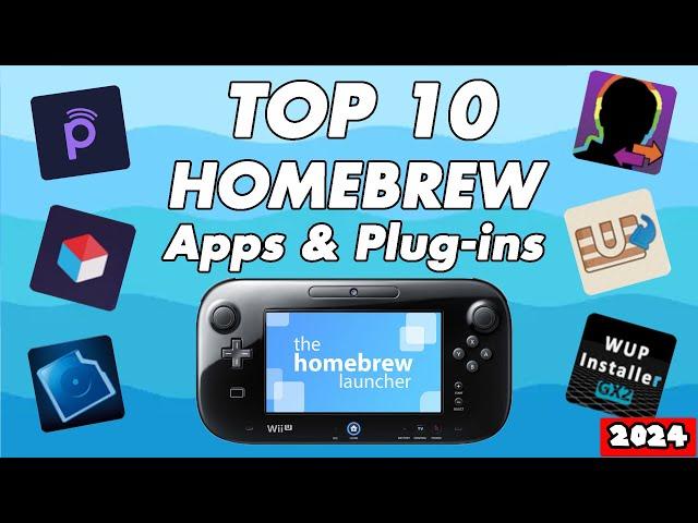 Top 10 Essential Wii U Homebrew Apps & Plugins 2024