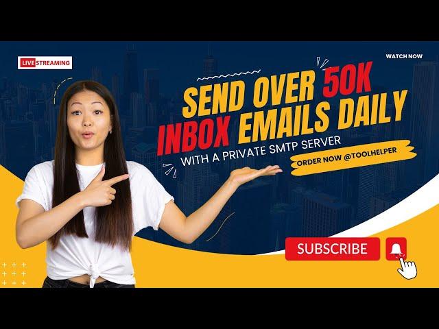 Send 50K Inbox Email Daily | How To Build Inbox SMTP Server