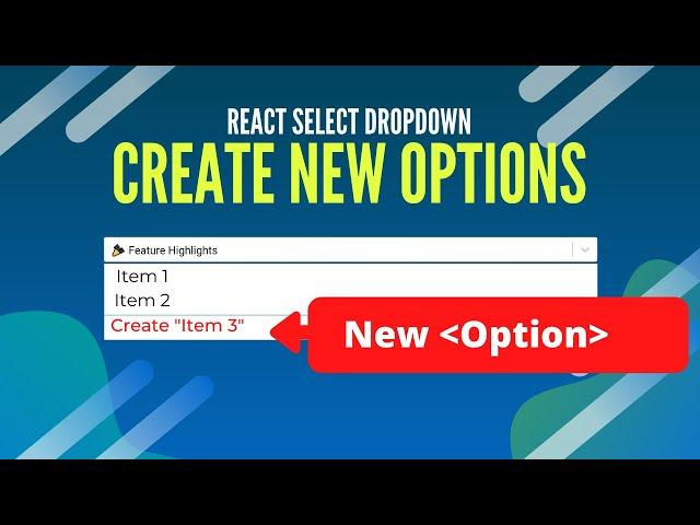 Programmatically Add New Options To Dropdown Using REACT SELECT CREATABLE