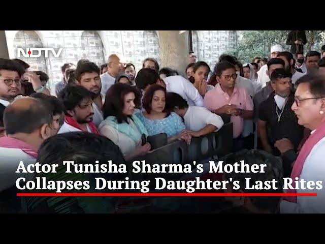 Video: Actor Tunisha Sharma's Mother Faints At Daughter's Funeral