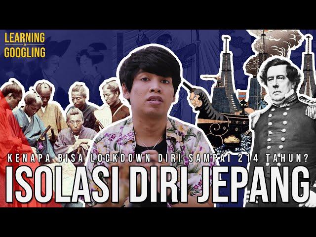 Kenapa Jepang Lockdown 214 Tahun? Orang Kristen Sampai Diburu Waktu Itu? | Learning By Googling #95