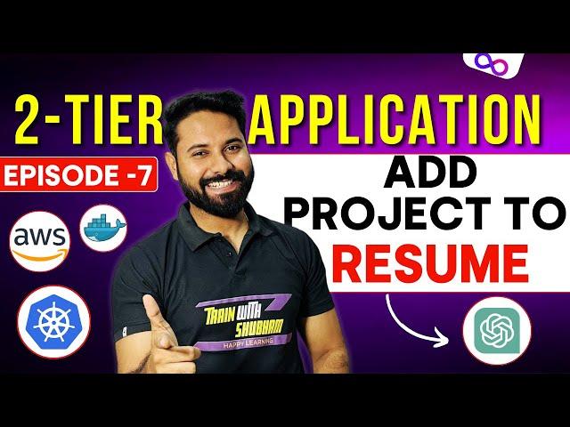 Add THIS DevOps Project and Get your Resume Shortlisted | Two-Tier App Episode 7