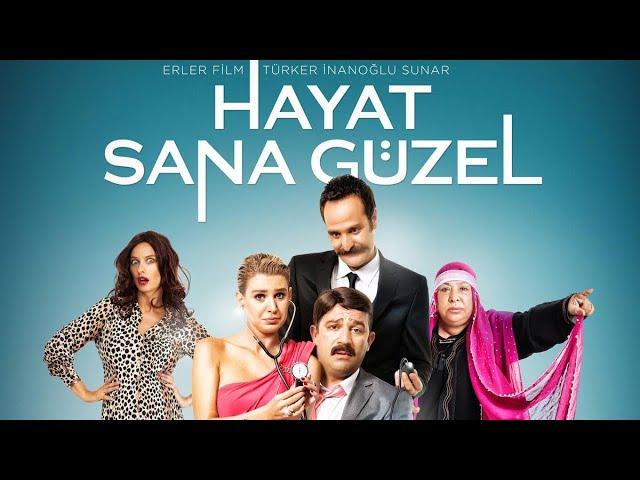 Hayat Sana Güzel | Şevket Çoruh, Hande Katipoğlu, Tuba Ünsal, Timur Acar, Dilber Ay | Full HD