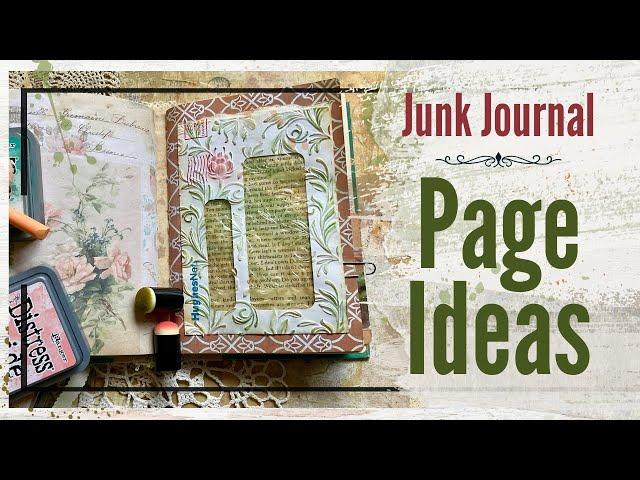 Decorating a Junk Journal- Favorites PLUS Three New Elements