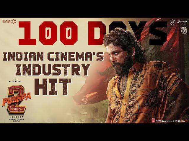 100 Days for Indian Cinema’s Industry Hit Pushpa 2 The Rule | Allu Arjun | Sukumar | Rashmika | DSP