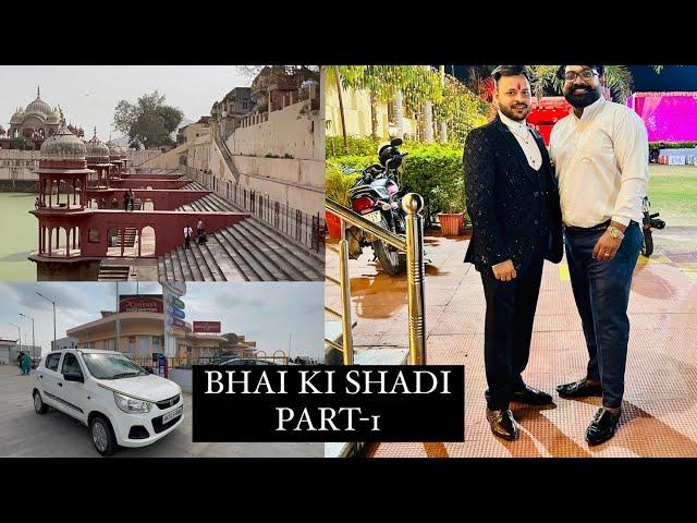 GOING ALWAR FOR BHAI KI SHADI️ || PART-1