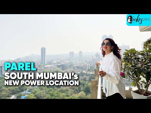 Sky Villas at South Mumbai’s Power Location Parel Emerging As The Best Place To Live | Curly Tales