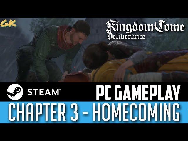 Kingdom Come: Deliverance (Chapter 3 - Homecoming) Campaign PC Gameplay Story Walkthrough Let's Play