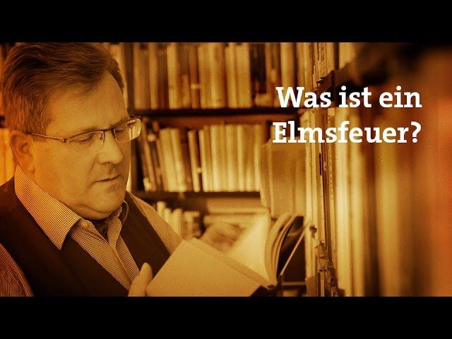 Frag Frank – Was ist ein Elmsfeuer?