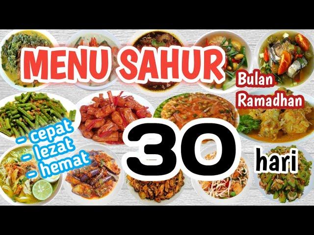 menu sahur simple dan praktis selama 30 hari di bulan Ramadhan