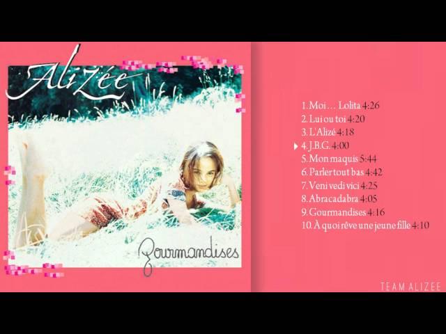 Alizée - Gourmandises (Full Album) [HD]