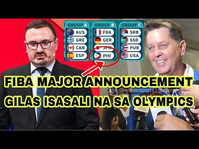 FIBA MAJOR ANNOUNCEMENT | GILAS ISASALI NA SA OLYMPICS