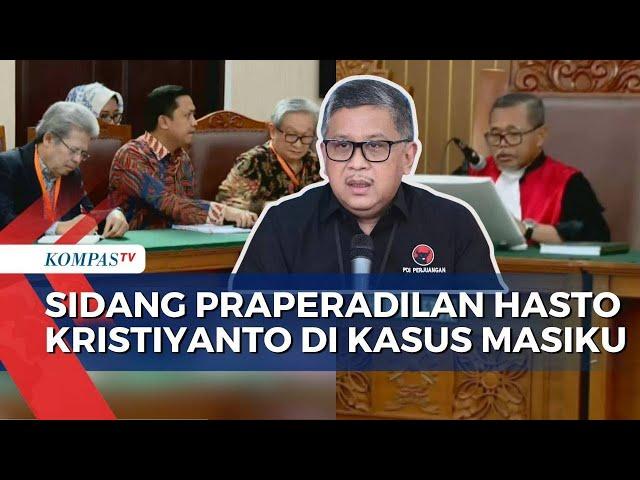 Sidang Praperadilan Sekjen PDIP Hasto Kristiyanto di Kasus Harun Masiku, Begini Keyakinan KPK