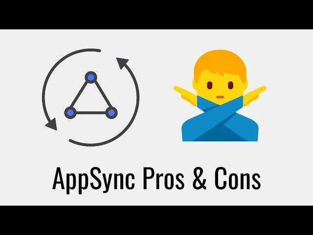 Why I don't use AWS AppSync