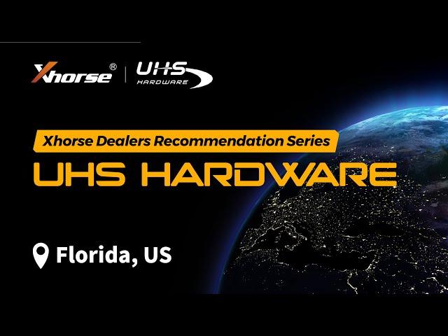 Meet Xhorse Official Dealer in U.S.A | UHS Hardware [01]