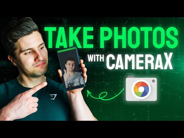 How to Build a Camera App With CameraX - Taking Photos