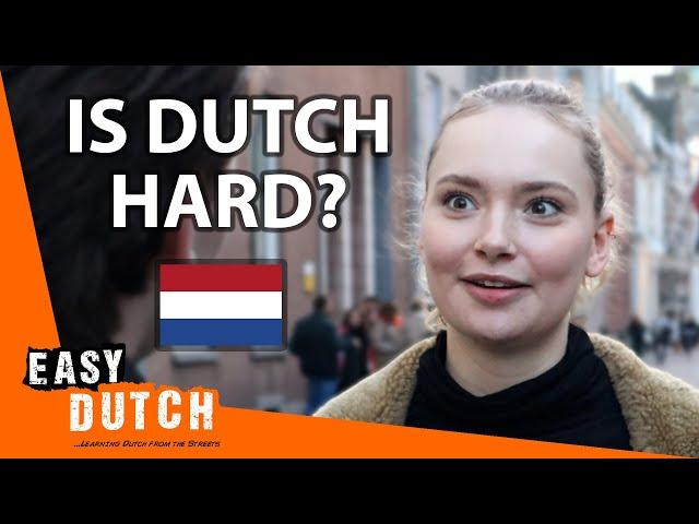 Is Dutch Hard? | Easy Dutch 54