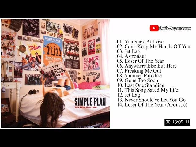 Full Album Simple Plan - Get Your Heart On!