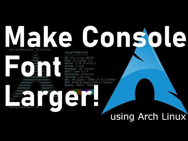 How to Change Linux Console Fonts on Arch Linux