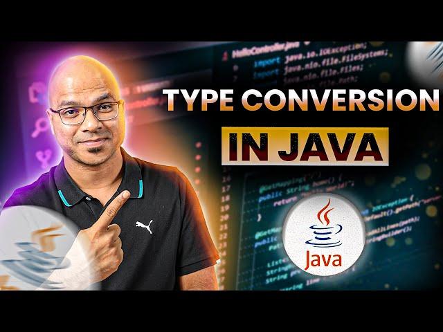 #8 Type Conversion in Java