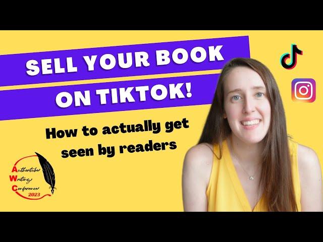 How to Start on TikTok and Instagram as an Author | AuthorTube Writing Conference 2023