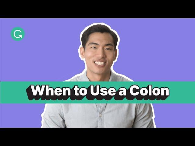 When to Use a Colon: 6 Important Tips