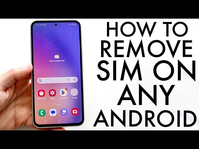 How To Remove Sim Card On Android!