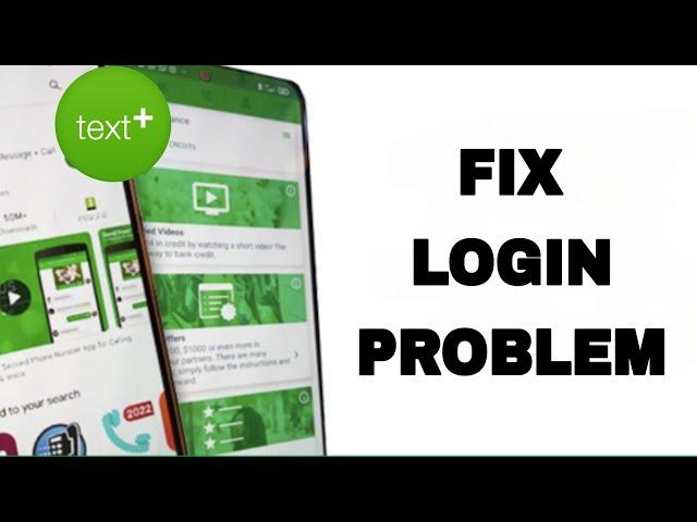 How To Fix And Solve TextPlus Login Problem | Final Solution