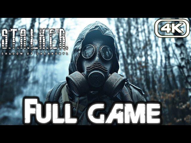 STALKER SHADOW OF CHERNOBYL Gameplay Walkthrough FULL GAME (4K 60FPS) No Commentary