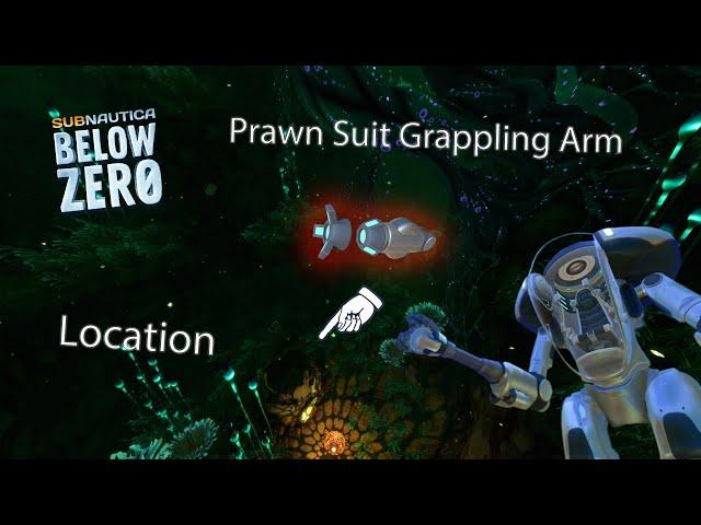 Prawn Suit Grappling Arm Location. Subnautica: Below Zero