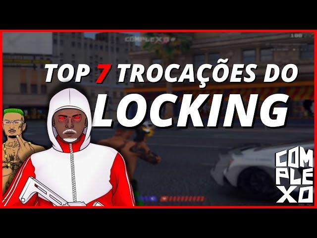 TOP 7 TROCAÇÕES DO LOCKING NO COMPLEXO RP ! *TENTE NÃO SE IMPRESSIONAR*