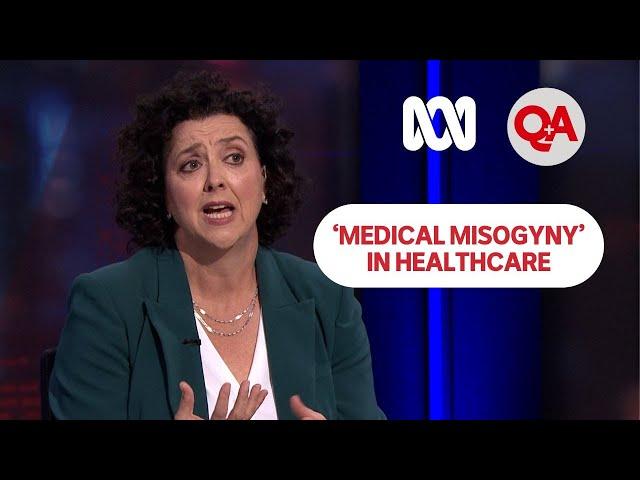 'Medical misogyny’ in healthcare | Q+A