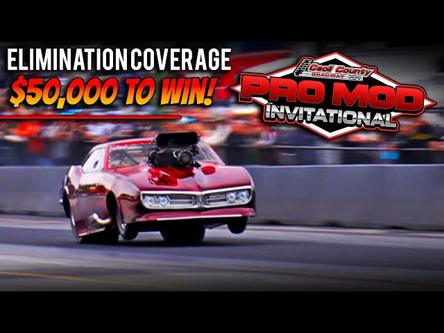 $50,000 to Win - Cecil County Dragway Pro Mod Invitational - Elimination Coverage!