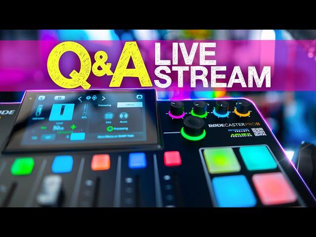  RODECaster Pro II Live Walkthrough Q&A!