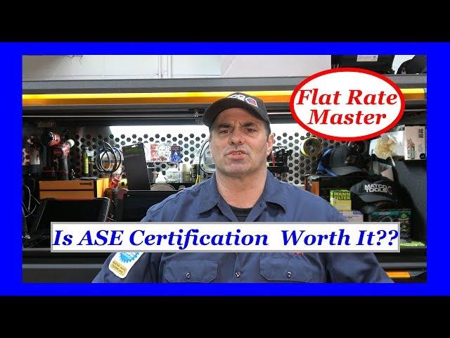 Is ASE Certification  Worth It??