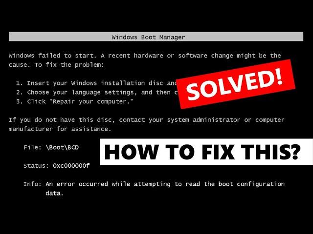 Windows Failed To Start - Fix Error Code 0xc00000f in Windows 10, 8, 7,  and Server 2012