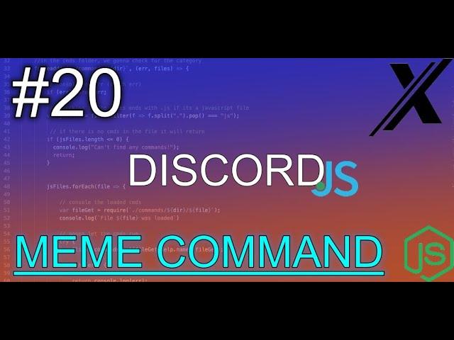 HOW TO MAKE A MEME COMMAND EASY | DISCORD.JS (V12) | #20