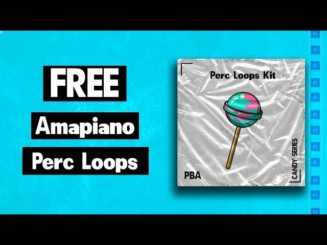 [FREE] Amapiano Percussion Loops Pack 2021 | CANY SERIES | "3K GIVE AWAY" | prod.by Antonio