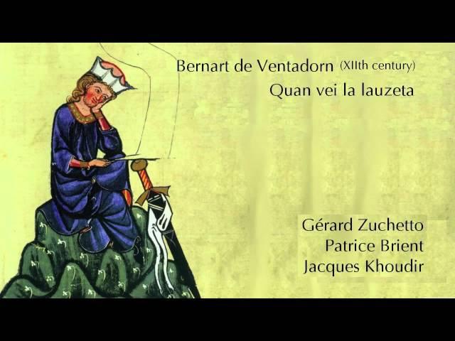 Bernart de Ventadorn (XIIth century) - Quan vei la lauzeta