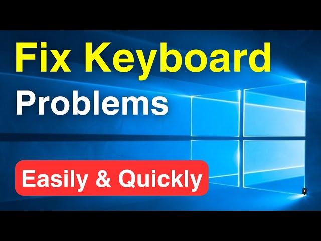 How To Fix Keyboard Problems In Windows 11 / 10 Laptop | Keyboard Not Working Problem (2024)