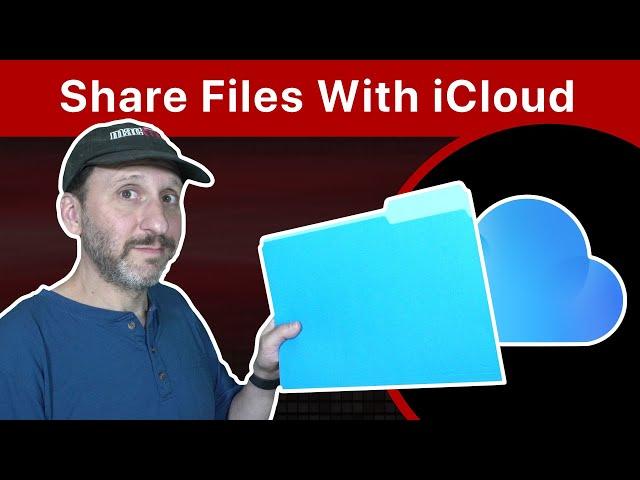 How To Share Files Using iCloud