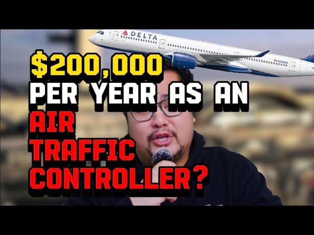 $200,000 per year as an Air Traffic Controller?