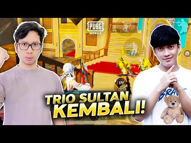 AKHIRNYA TRIO SULTAN KEMBALI! LANGSUNG REBUTAN K1LLS! - PUBG MOBILE