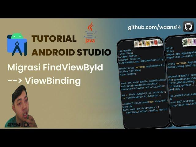 Android Pemula Wajib Nonton!! Migrasi FindViewById Ke ViewBinding